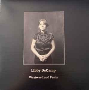 cd - Libby DeCamp - Westward And Faster, Cd's en Dvd's, Cd's | Country en Western, Verzenden