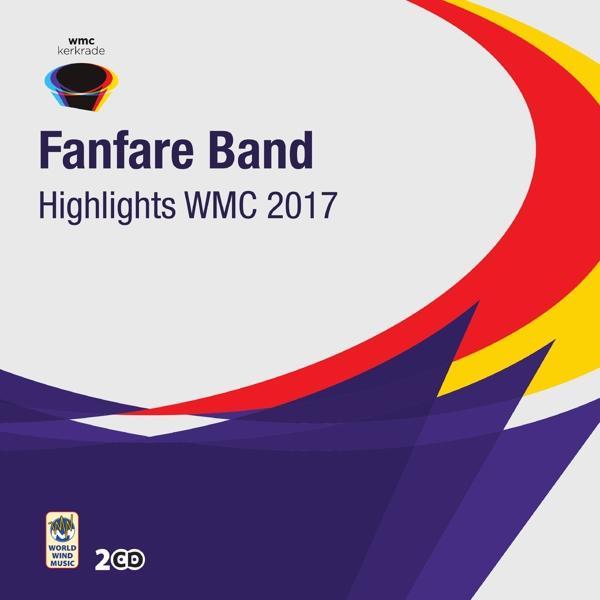Highlights WMC 2017 - Fanfare Band - 2CD, Cd's en Dvd's, Cd's | Overige Cd's, Ophalen of Verzenden