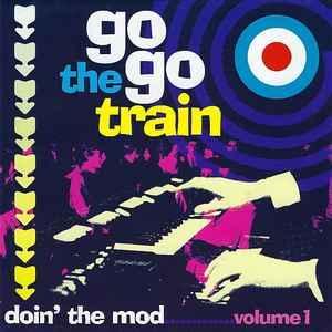 cd - Various - Doin The Mod Volume One - The Go Go Train, Cd's en Dvd's, Cd's | Overige Cd's, Zo goed als nieuw, Verzenden