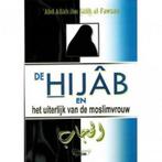 De hijab en het uiterlijk van de moslimvrouw 9782875280466, Zo goed als nieuw