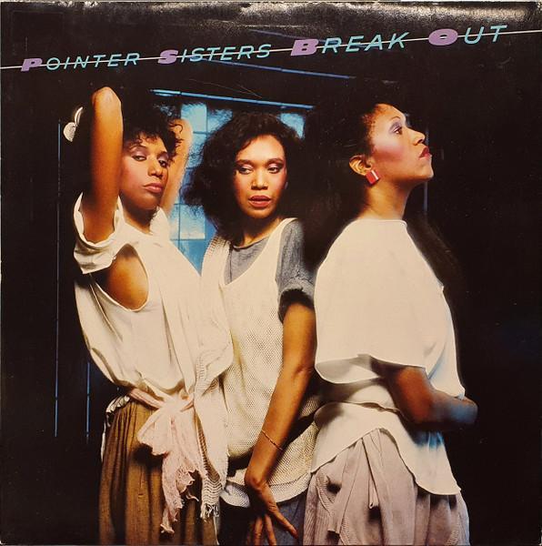 Pointer Sisters - Break Out, Cd's en Dvd's, Vinyl | Pop, Gebruikt, Ophalen of Verzenden