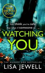 Watching You 9781784756277 Lisa Jewell, Boeken, Verzenden, Gelezen, Lisa Jewell