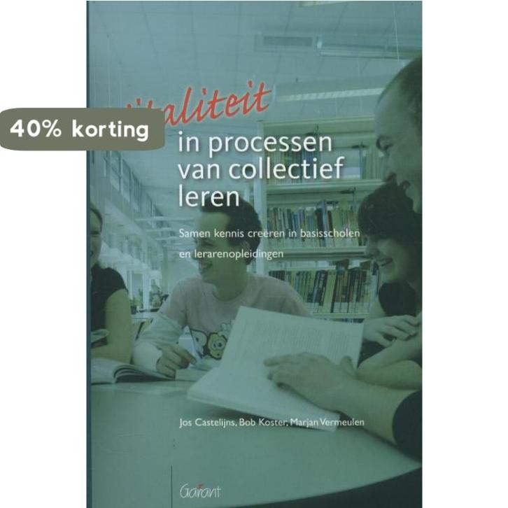 Vitaliteit in processen van collectief leren 9789044124330, Boeken, Studieboeken en Cursussen, Gelezen, Verzenden