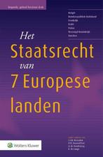 9789013133707 Het Staatsrecht van 7 Europese landen, Verzenden, Zo goed als nieuw, L.F.M. Besselink