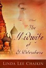 The midwife of St. Petersburg: a novel by Linda Lee Chaikin, Gelezen, Linda Lee Chaikin, Verzenden