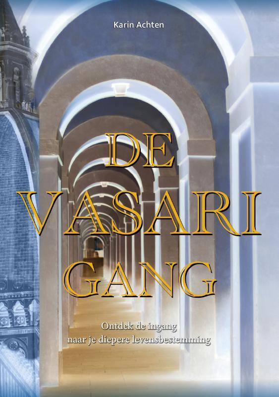 De Vasari Gang 9789493071575 Karin Achten, Boeken, Literatuur, Zo goed als nieuw, Verzenden