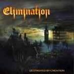 cd - Elimination - Destroyed By Creation, Verzenden, Nieuw in verpakking