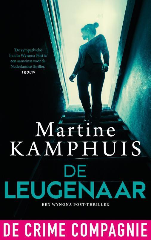 De Leugenaar | 9789465170640 | Kamphuis, Martine, Boeken, Thrillers, Nieuw, Ophalen of Verzenden