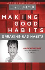 Making Good Habits, Breaking Bad Habits 9781455517374, Boeken, Gelezen, Joyce Meyer, Verzenden