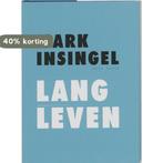 Lang Leven 9789056554248 Mark Insingel, Boeken, Gedichten en Poëzie, Verzenden, Zo goed als nieuw, Mark Insingel