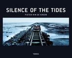 9789089898371 Silence of the Tides | Tweedehands, Verzenden, Zo goed als nieuw, Pieter-Rimde Kroon