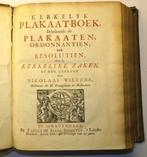 Nikolaas Wiltens (1662 - 1734) - Kerkelyk Plakaat-Boek -, Antiek en Kunst, Antiek | Boeken en Bijbels