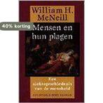 Mensen en hun plagen 9789035118201 W.H. MacNeill, Boeken, Verzenden, Zo goed als nieuw, W.H. MacNeill