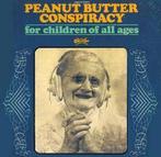 cd - Peanut Butter Conspiracy - For Children Of All Ages, Cd's en Dvd's, Verzenden, Zo goed als nieuw