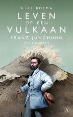 9789025317249 Leven op een vulkaan Ulbe Bosma, Boeken, Verzenden, Nieuw, Ulbe Bosma