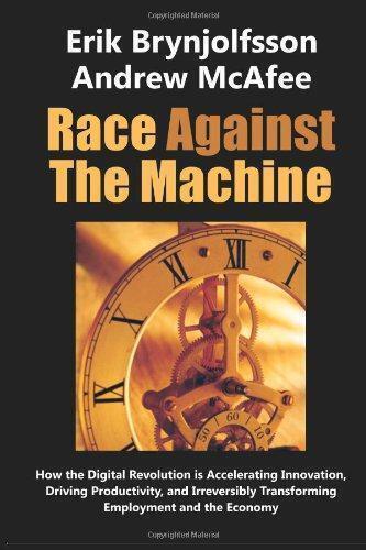 Race Against the Machine: How the Digital Revolution is, Boeken, Economie, Management en Marketing, Zo goed als nieuw, Verzenden
