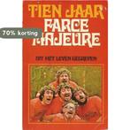 Tien jaar farce majeure 9789031898411, Verzenden, Gelezen