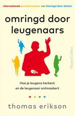 9789402715835 Omringd door leugenaars | Tweedehands, Boeken, Verzenden, Zo goed als nieuw, Thomas Erikson