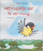 Het vogeltje dat te ver vloog 9789056372095 Henri Drent, Verzenden, Zo goed als nieuw, Henri Drent
