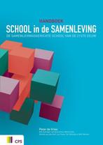 9789065086624 Handboek School in de samenleving, Verzenden, Zo goed als nieuw, Peter de Vries