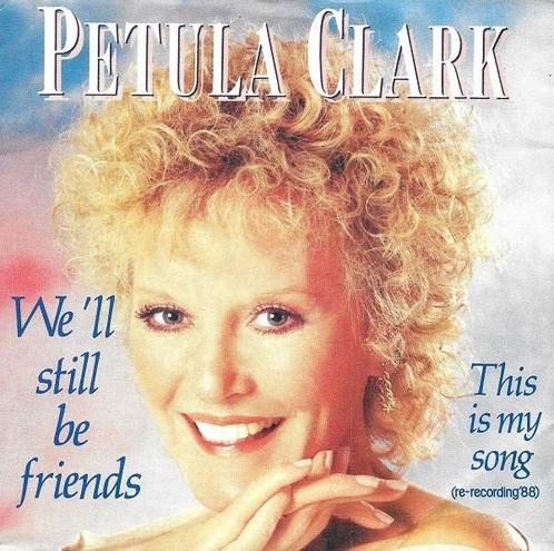 Single - Petula Clark - We&apos;ll Still Be Friends, Cd's en Dvd's, Vinyl | Pop, Verzenden
