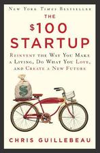 The $100 Startup: Reinvent the Way You Make a Living, Do, Boeken, Verzenden, Nieuw