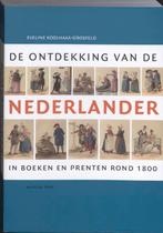 De ontdekking van de Nederlander / Bijdragen tot de, Verzenden, Gelezen, Eveline Koolhaas-Grosfeld