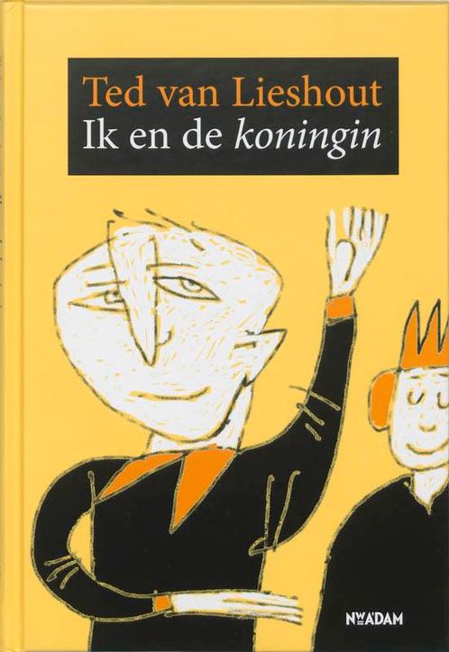 Ik en de koningin 9789046800980 Ted van Lieshout, Boeken, Kinderboeken | Jeugd | onder 10 jaar, Zo goed als nieuw, Verzenden