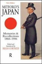 Mitfords Japan: memories and recollections, 1866-1906 by, Gelezen, Verzenden