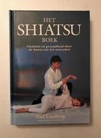 9789069632926 Het shiatsu boek | Tweedehands, Boeken, Paul Lundberg, Zo goed als nieuw, Verzenden