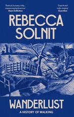 9781783787357 Wanderlust Rebecca (Y) Solnit, Verzenden, Nieuw, Rebecca (Y) Solnit