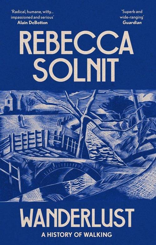 9781783787357 Wanderlust Rebecca (Y) Solnit, Boeken, Studieboeken en Cursussen, Nieuw, Verzenden