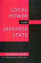 Local Power in the Japanese State by Michio Muramatsu, Gelezen, Michio Muramatsu, Verzenden