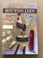 Houtsnijden - 43 gemakkelijke projecten - NIEUW, Boeken, Ophalen of Verzenden, Zo goed als nieuw, Houtbewerking