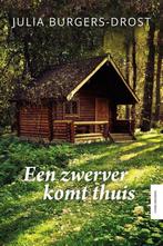 Een zwerver komt thuis 9789401908870 Julia Burgers-Drost, Verzenden, Gelezen, Julia Burgers-Drost