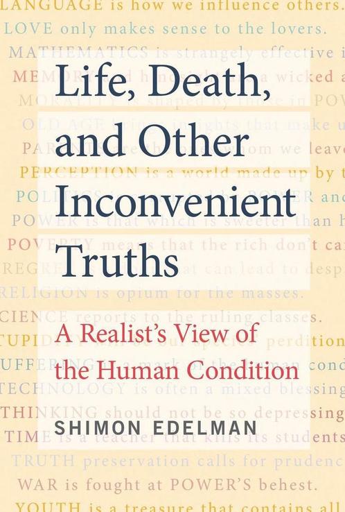 9780262542784 Life, Death, and Other Inconvenient Truths, Boeken, Psychologie, Nieuw, Verzenden