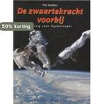 De zwaartekracht voorbij 9789073035720 P. Smolders, Boeken, Verzenden, Zo goed als nieuw, P. Smolders