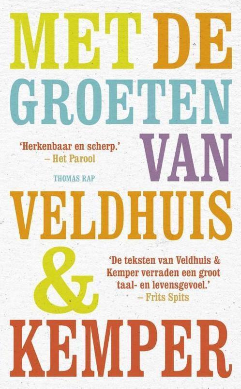 Met de groeten van Veldhuis en Kemper 9789400400306, Boeken, Romans, Gelezen, Verzenden