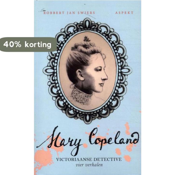 Mary Copeland / Victoriaanse detective / 6 9789464628937, Boeken, Detectives, Zo goed als nieuw, Verzenden