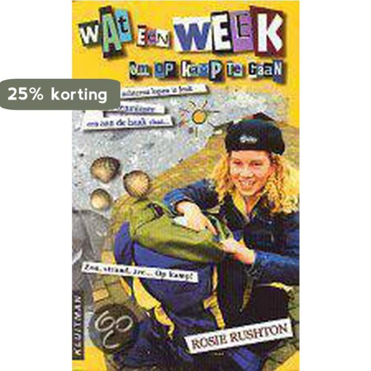 Wat een week om op kamp te gaan 9789020604634 R. Rushton, Boeken, Kinderboeken | Jeugd | 10 tot 12 jaar, Gelezen, Verzenden