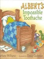 Alberts impossible toothache by Barbara Williams (Hardback), Gelezen, Williams Barbara, Cushman Doug, Verzenden