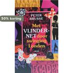 Met vlindernet door swinging Londen 9789050186636 P. Brusse, Verzenden, Gelezen, P. Brusse