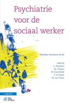 Psychiatrie voor de sociaal werker 9789036812467, Boeken, Verzenden, Zo goed als nieuw