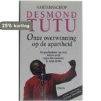 Onze overwinning op de apartheid / Koken in de wereld, Boeken, Verzenden, Gelezen, Desmond Tutu