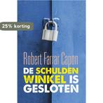 De schuldenwinkel is gesloten 9789051945348, Verzenden, Zo goed als nieuw, Robert Farrar Capon