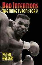 Bad intentions: the Mike Tyson story by Peter Heller, Boeken, Gelezen, Verzenden, Peter Heller