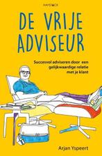 De vrije adviseur | 9789461261922 | Arjan Yspeert, Boeken, Zo goed als nieuw, Arjan Yspeert