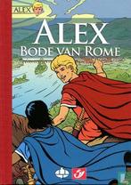 Alex [Martin] - Bode van Rome - 2007, Boeken, Stripboeken, Eén stripboek, Verzenden, Zo goed als nieuw, Maingoval, François, Martin, Jacques.