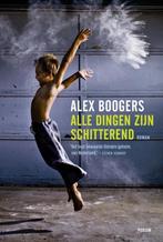 Boek Alle dingen zijn schitterend 9789057595387, Boeken, Gezondheid, Dieet en Voeding, Verzenden, Zo goed als nieuw