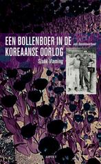 Een bollenboer in de Koreaanse oorlog 9789461532633, Verzenden, Gelezen, Sjaak Vlaming